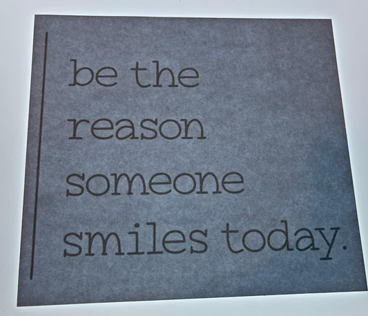 Be The Reason Someone Smiles Today Pocket White Print